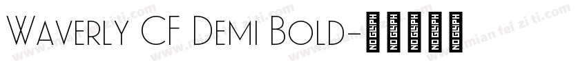 Waverly CF Demi Bold字体转换